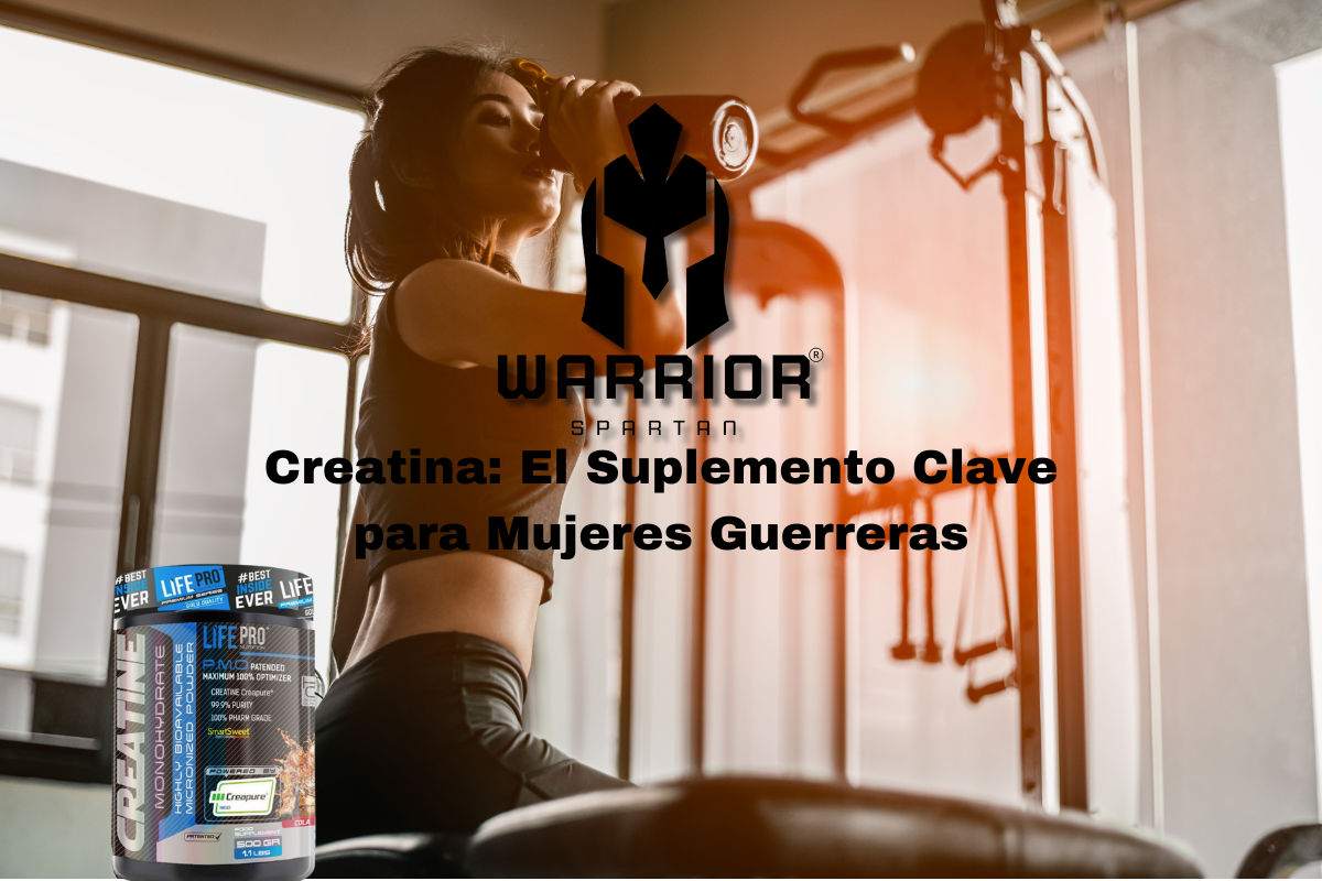 Creatina el suplemento clave para mujeres guerreras